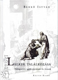 Benk Istvn - Lelkek tallkozsa