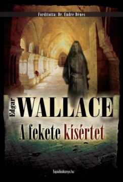 Edgar Wallace - Afekete ksrtet
