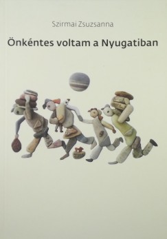 Szirmai Zsuzsanna - nkntes voltam a Nyugatiban