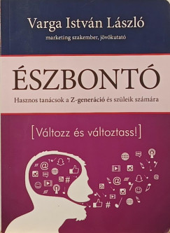 Varga István László - Észbontó
