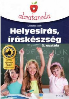 Diszegi Zsolt - Almatanoda - Helyesrs, rskszsg 2.osztly
