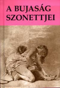 Veress Istvn  (Szerk.) - A bujasg szonettjei