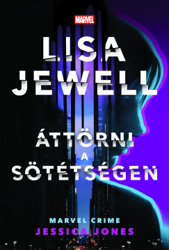 Lisa Jewell - ttrni a sttsgen - Jessica Jones