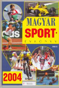 Dr. Ldonyi Lszl  (Szerk.) - Magyar sportvknyv 2006