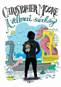 Christopher Moore - A velencei srkny