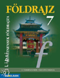 Jns Ilona - Kovcs Lszln - Mszros Rezsn - Vzvri Albertn - Fldrajz 7 o.