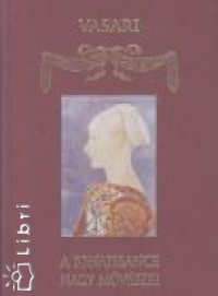 A renaissance nagy mvszei