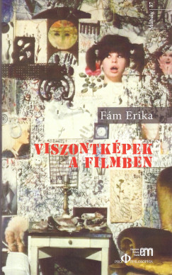 Fm Erika - Viszontkpek a filmben