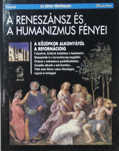 A renesznsz s a humanizmus fnyei
