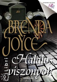 Brenda Joyce - Hallos viszonyok