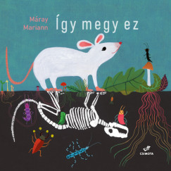 M�ray Mariann - �gy megy ez
