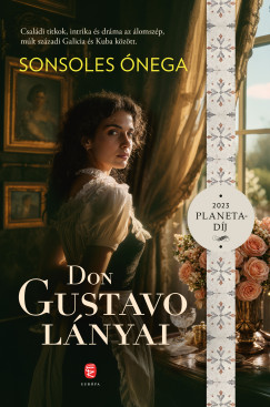 Sonsoles �nega - Don Gustavo l�nyai