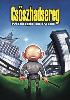 Melegh Istvn - Csszhadsereg