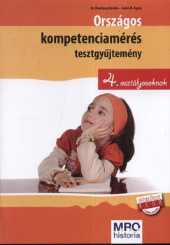 Dr. Munkcsy Katalin - Szab M. gnes - Orszgos kompetenciamrs tesztgyjtemny 4. osztlyosoknak