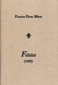 Pzmny Pter - Felelet