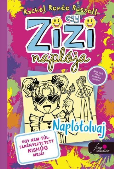 Egy zizi naplója - egy nem túl elkényeztetett kishúg meséi - Naplótolvaj