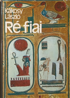 K�kosy L�szl� - R� fiai