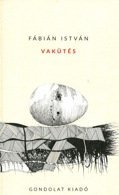 F�bi�n Istv�n - Vak�t�s