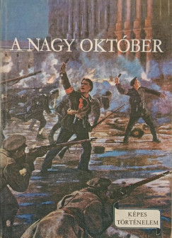 A Nagy Okt�ber