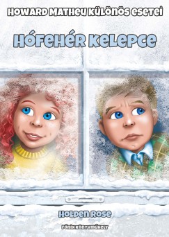 Holden Rose - Hfehr kelepce