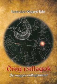 Toroczkai-Wigand Ede - reg csillagok