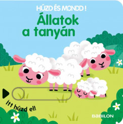 llatok a tanyn - Hzd s mondd!