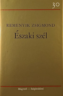 Remenyik Zsigmond - �szaki sz�l