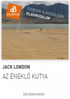 Jack London - Az nekl kutya