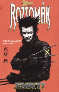 Tsutomu Nihei - Rozsomk 1. - Snikt!