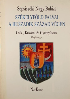Sepsiszki Nagy Balzs - Szkelyfld falvai a huszadik szzad vgn II.