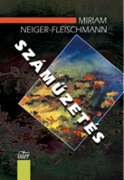 Miriam Neiger-Fleishmann - Szmzets