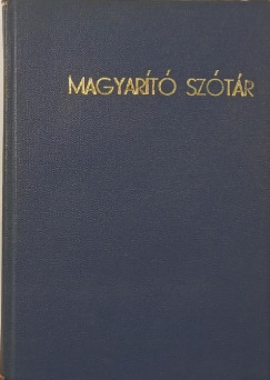 P. Gyéressy Ágoston - Magyarító szótár