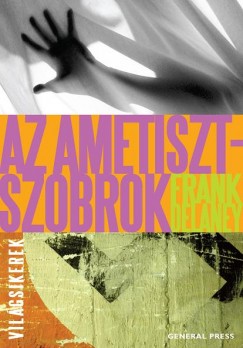 Frank Delaney - Az ametisztszobrok