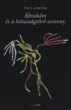 Paul Emond - brahm s a hzassgtr asszony