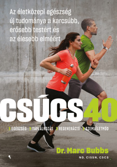 Dr. Marc Bubbs - Csúcs 40