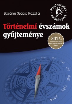 Basn Szab Rozlia - Trtnelmi vszmok gyjtemnye