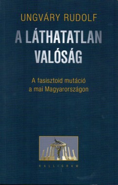 Ungvry Rudolf - A lthatatlan valsg