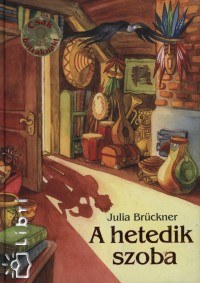 Julia Brckner - A hetedik szoba