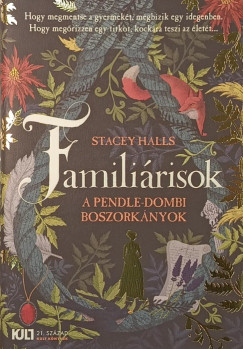 Stacey Halls - Famili�risok