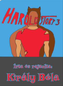 Kirly Bla - Harold Story 3