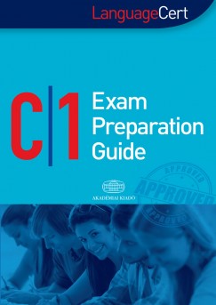 Psztin Fritz Adrienn - Szab Pter - Fkh Borbla - LanguageCert C1 Exam Preparation Guide