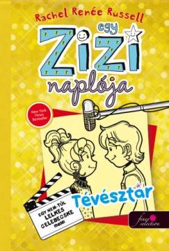 Rachel Rene Russell - Egy Zizi naplja 7. - Egy nem tl lelkes tvsztr mesi