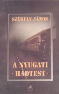 Szkely Jnos - A nyugati hadtest