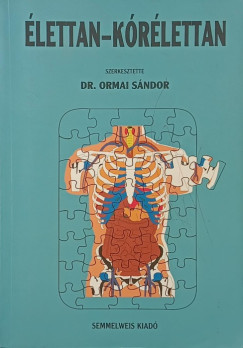 Dr. Ormai S�ndor  (Szerk.) - �lettan-K�r�lettan