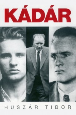 Huszár Tibor - Kádár 1.