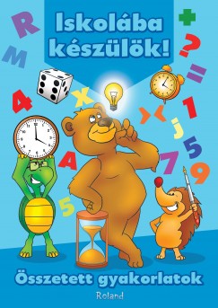 Lengyel Orsolya  (sszell.) - Iskolba kszlk!