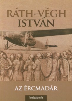 Rth-Vgh Istvn - Az rcmadr