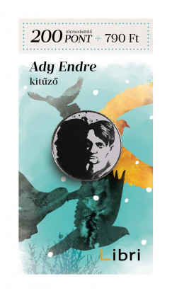 Kitűző - Ady Endre
