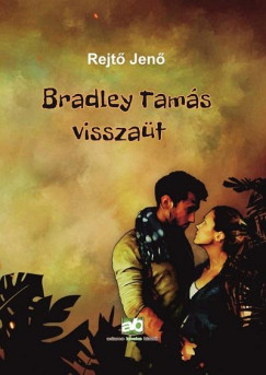 Rejt Jen - Bradley Tams visszat