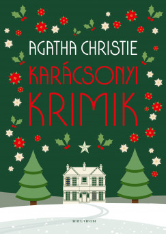 Christie Agatha - Karcsonyi krimik